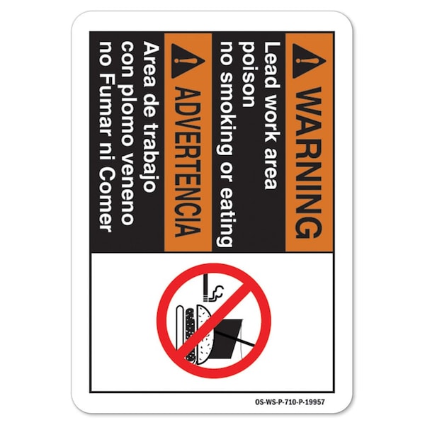 ANSI , Lead Work Area Poison No Smoking Or Eating, 24in X 18in Rigid Plastic, WS-P-1824-L-19957
